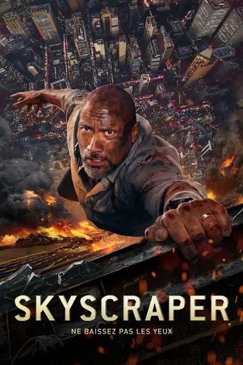 Regarder Skyscraper en streaming complet