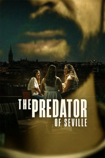 Regarder The Predator of Seville en streaming complet