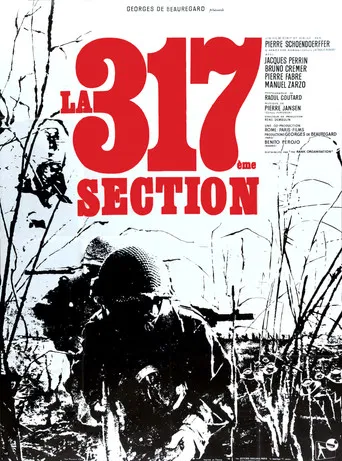 Regarder La 317ème Section en streaming complet