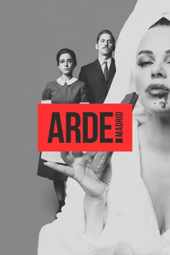 Regarder Arde Madrid - Saison 1 en streaming complet