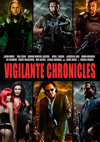 Regarder Vigilante Chronicles en streaming complet