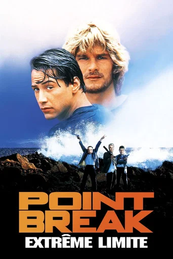 Regarder Point Break : Extrême limite en streaming complet